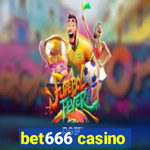 bet666 casino